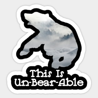 This Is Un-Bear-Able Fighting Bear With A Green White Forest Tree Fill Sticker